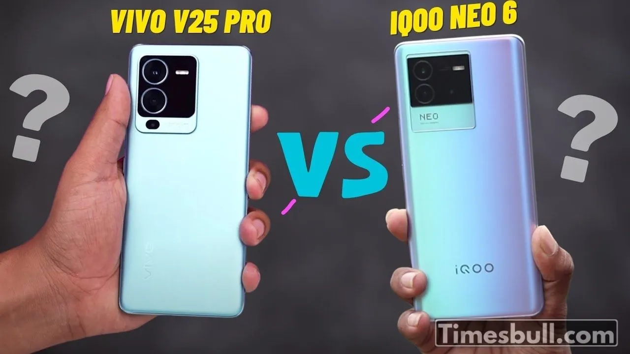 Vivo V25 Pro Vs Iqoo Neo 6