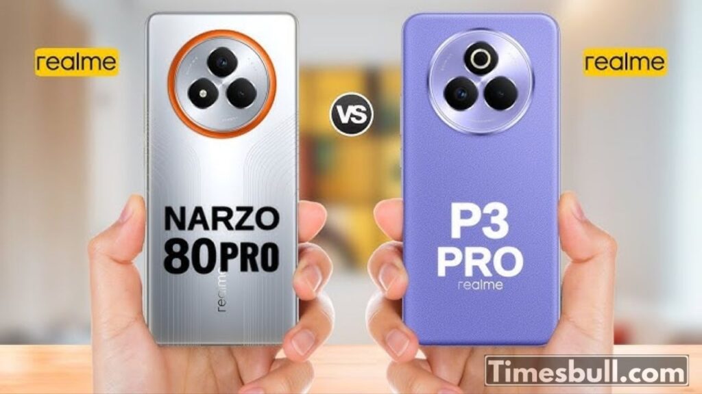 Realme P3 Pro vs Realme Narzo 80 Pro: The Battle of Two Premium Phones