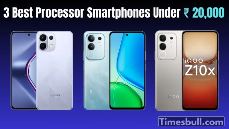 Top 3 Best Processor Smartphones Under ₹ 20,000, Check the list Here