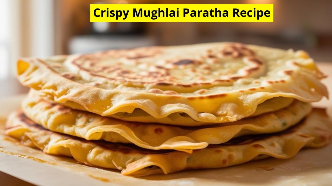 Crispy Mughlai Paratha Recipe
