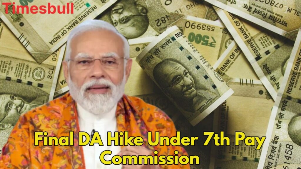 DA Hike in July 2025: Final Increase Under 7th Pay Commission May Be a Letdow