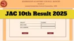JAC 10th Result 2025