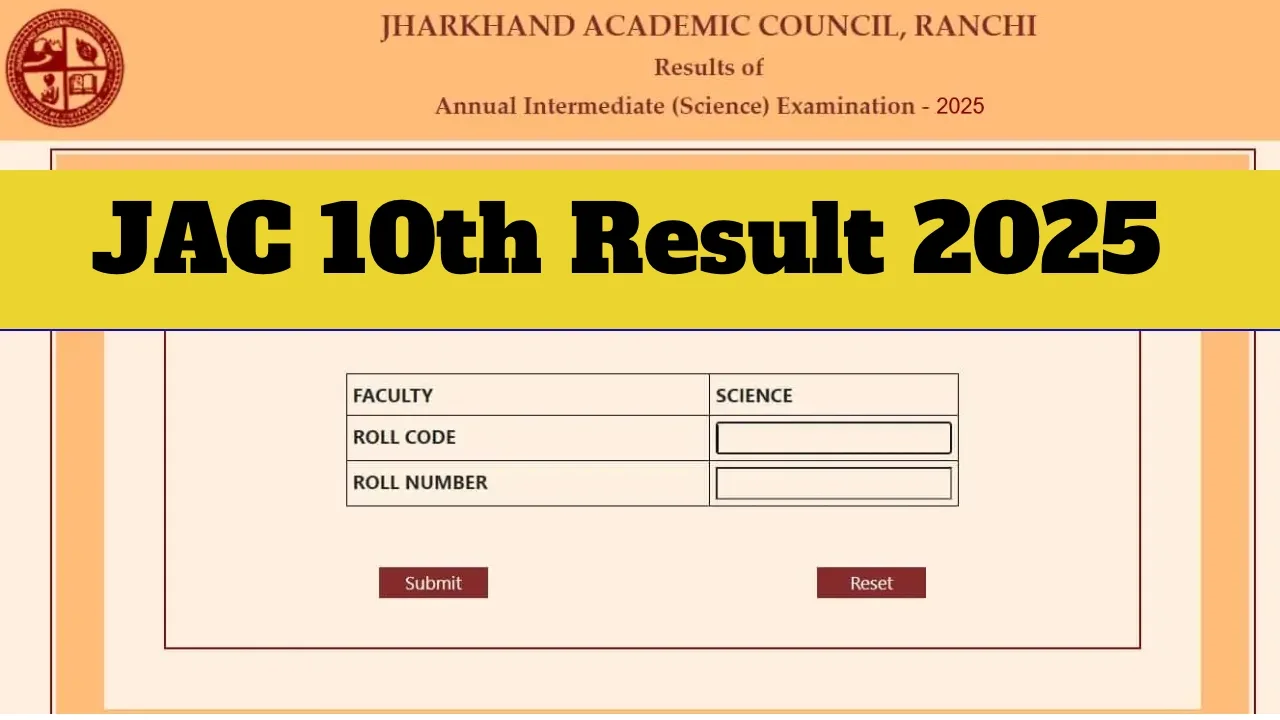 JAC 10th Result 2025 OUT...