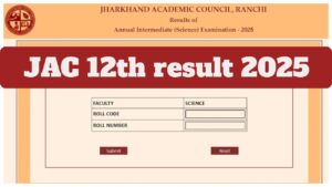 JAC 12th result 2025 Out Soon – How to Check Jharkhand Board Score Via Roll Number