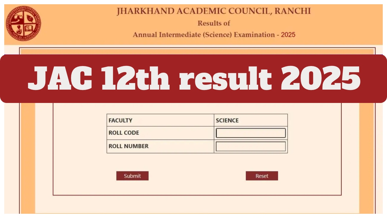JAC 12th result 2025