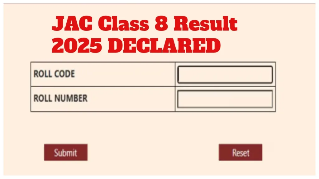 JAC Class 8 Result 2025 DECLARED