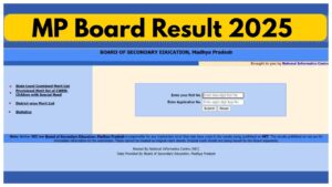 MPBSE Result 2025 – How to Check Class 10 & 12 Score on mpbse.mponline.gov.in