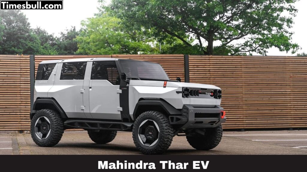 Mahindra Thar EV: Mahindra का यह ऑफ रोडिंग का बादशाह अब जल्द ही होने वाला है इलेक्ट्रिक अवतार में लॉन्च।