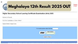Meghalaya 12th Result 2025 OUT: Check Stream-wise Results at megresults.nic.in.