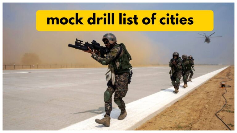 Mock drill conducted in 244 districts, Complete blackout in India on 7th May, Check city – Wise List