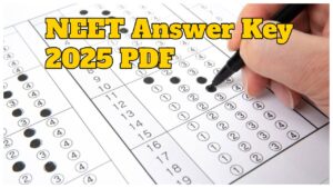 NEET Answer Key 2025 Available, Download Here PDF