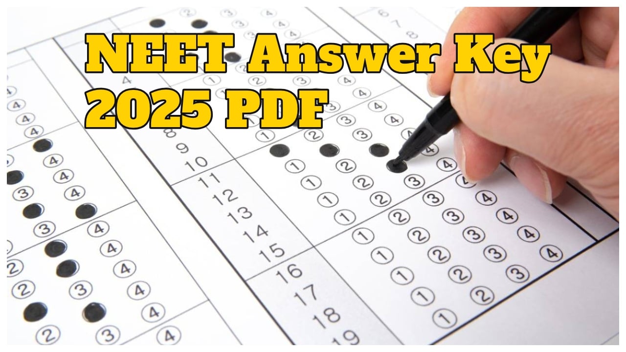 NEET Answer Key 2025 Available,...