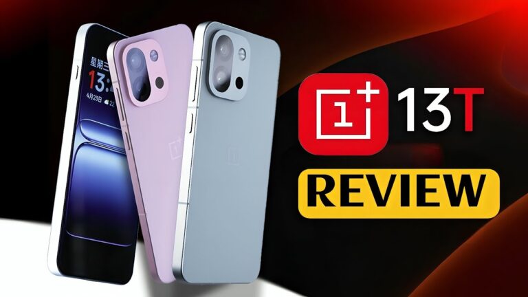 OnePlus 13T Full Review : Is This Phone Really Worth Buying? – Know Details