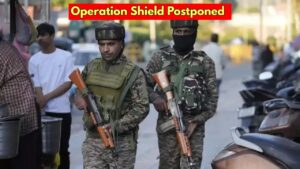 Operation Shield Postponed