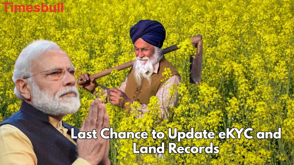 Big Update on PM-KISAN: Ensure eKYC and Land Record Verification to Get ₹2,000