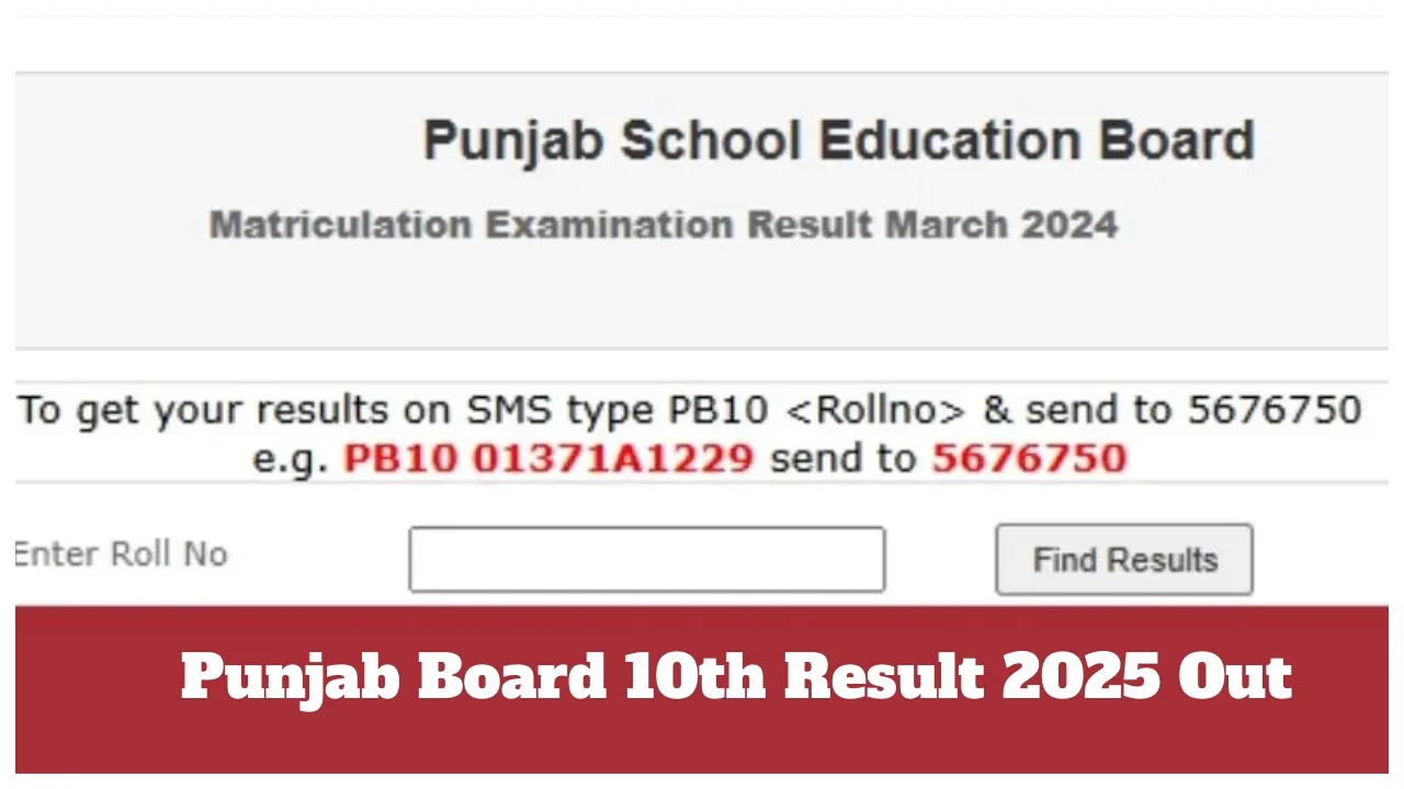 PSEB 10th Result 2025 DECLARED:...