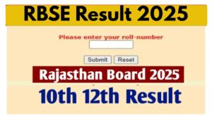 RBSE Result 2025 – How to Check Class 10th & 12th Score via Mobile