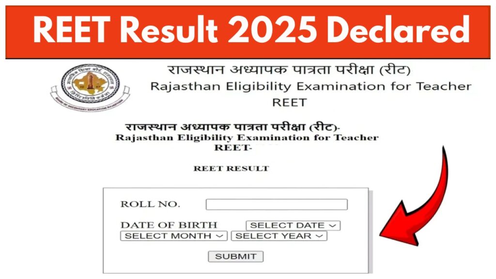 REET Result 2025 Declared – How to Download Scorecard on reet2024.co.in.