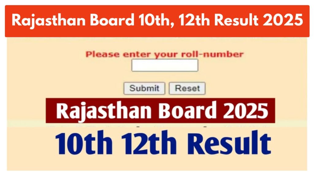 Rajasthan Board 10th, 12th Result 2025