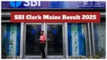 SBI Clerk Mains Result 2025