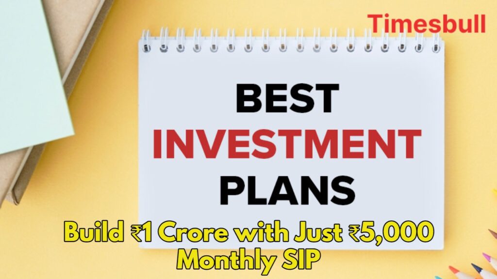 Top 3 Safe & Profitable Investment Plans: Build ₹1 Crore with Just ₹5,000 Monthly, Know How