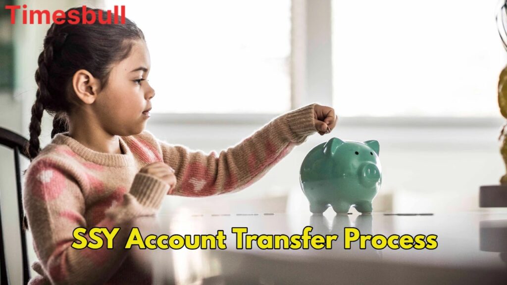 Sukanya Samriddhi Yojana: Easy Steps to Transfer Account from Post Office to Bank