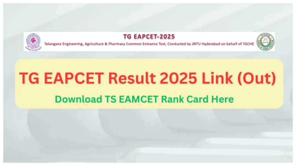 TS EAMCET Result 2025 Out- How to Download Your Rank Card at eapcet.tgche.ac.in.