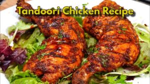 Tandoori Chicken Recipe