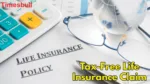 Tax-Free Insurance Claim