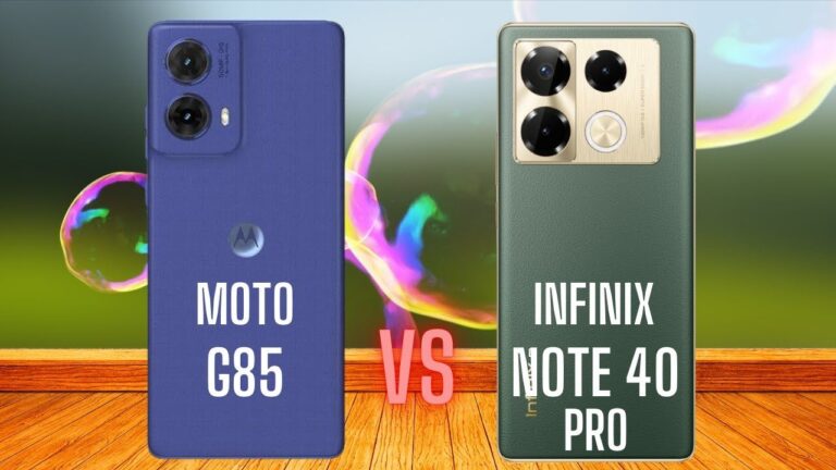 Infinix Note 40 Pro vs Moto G85: Which One’s Right for You?