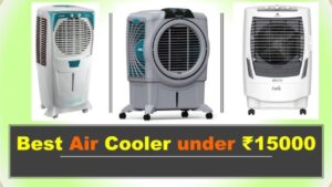 Best Air Coolers Under Rs 15,000 in India: Budget Relief for the Summer