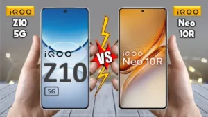 iQOO Neo 10R vs iQOO Z10: Which One Offers Better Value in May 2025?