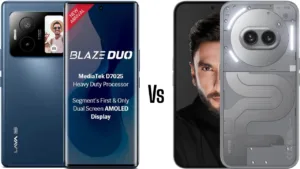 Lava Blaze Duo 5G vs Nothing Phone 2a Plus: Full Comparison Inside