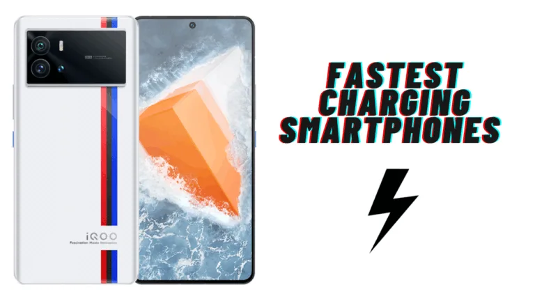 Top Super Fast Charging Phones with Upto 15,600 mAh Battery