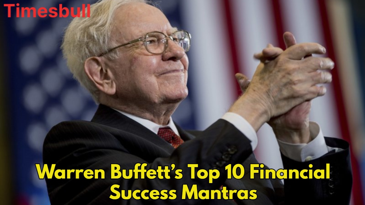 Warren Buffett’s 10 Golden Rules...