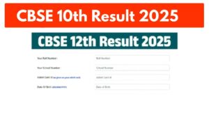 CBSE 10th, 12th Result 2025 – How to Check Your Scores by Roll number