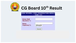 CG Board Result 2025 – How to Check Class 10 & 12 Scores on Online at cgbse.nic.in.