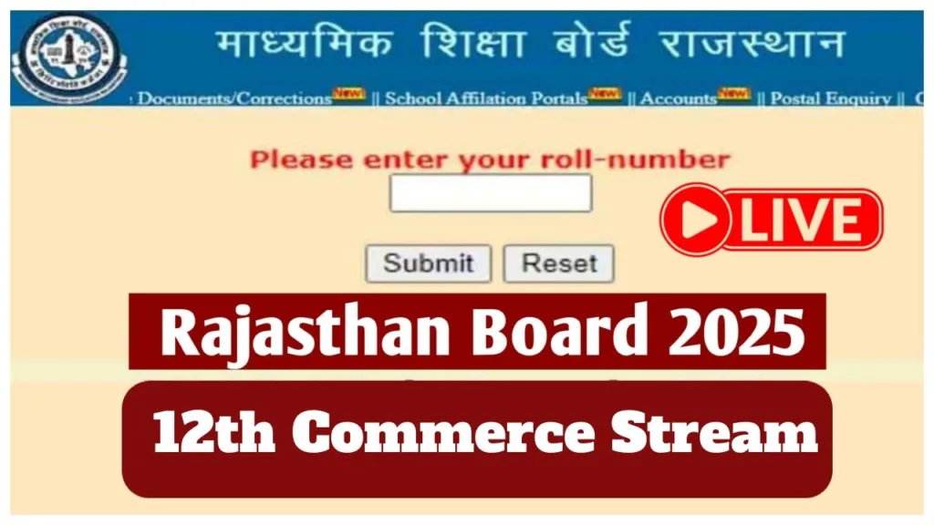 RBSE 12th Result Live Updates 2025 – How to Check Class 12th Commerce Stream Score at rajresults.nic.in
