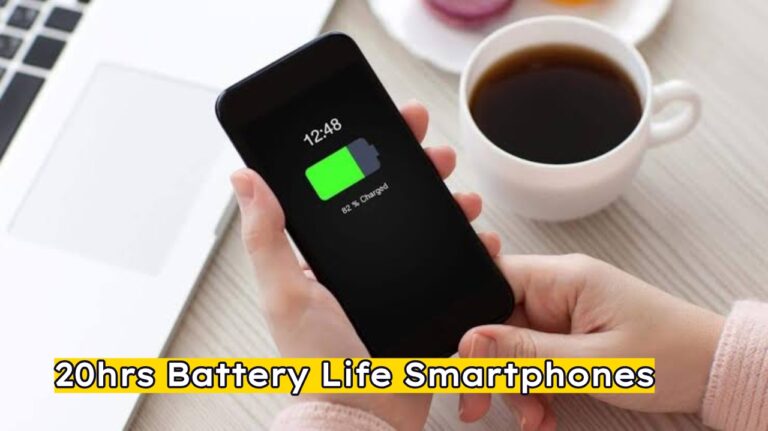 Top 20-Hrs Battery Life Smartphones in India: See Options Here