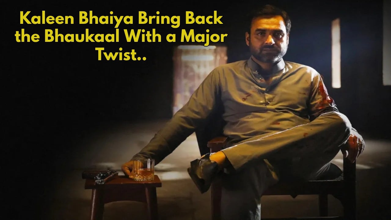 Mirzapur Season 4: Kaleen