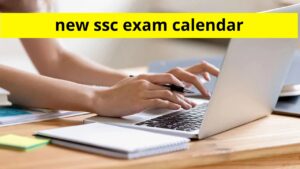 SSC Revised Exam Calendar 2025: Check CGL, CHSL, SI, MTS, JE & Other Key Exam Dates