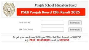 PSEB Punjab Board 12th Result 2025 to be Declared May 14th, How to Check Scores By Roll number