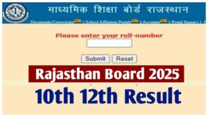 RBSE Result 2025 Update – How to Check Class 10th & 12th Scores at www.rajresults.nic.in