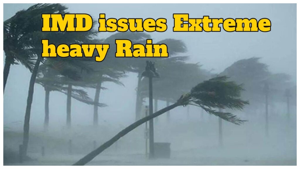 Monsoon Forecast – IMD issues Extreme heavy Rain, thunderstorm & lightning across 10 states next 12 Hours