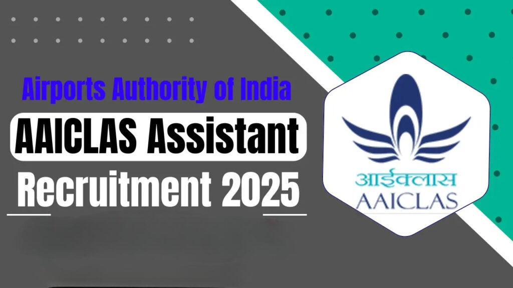 AAICLAS Assistant Recruitment 2025