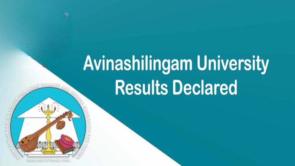 Avinashilingam University May 2025 Results Out