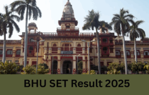 BHU SET Result 2025