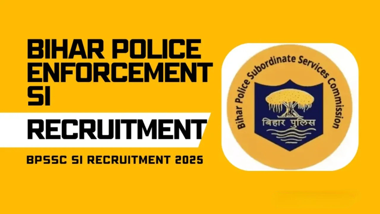 Bihar Police SI Enforcement Recruitment...