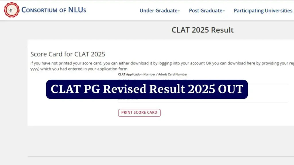 CLAT PG 2025 Amended Result Declared : Counselling Registration Begins at consortiumofnlus.ac.in 1 CLAT PG 2025 Amended Result Declared