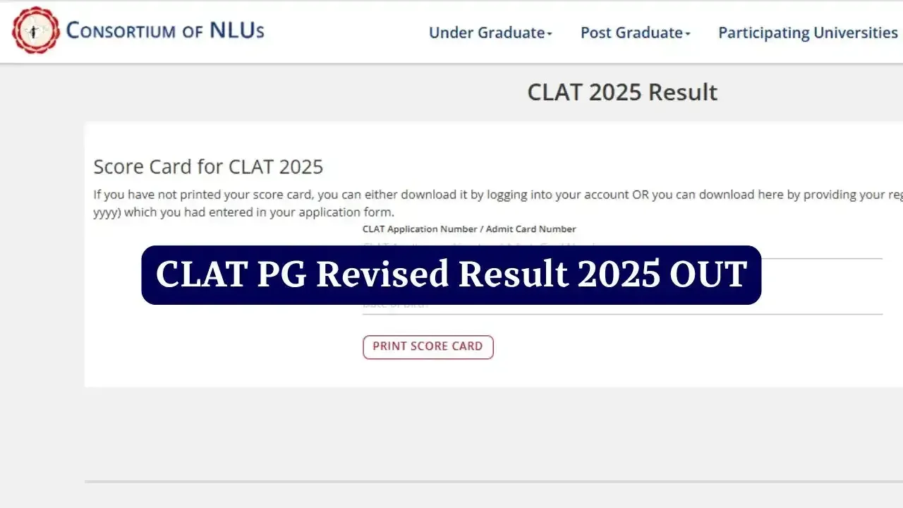 CLAT PG 2025 Amended Result Declared